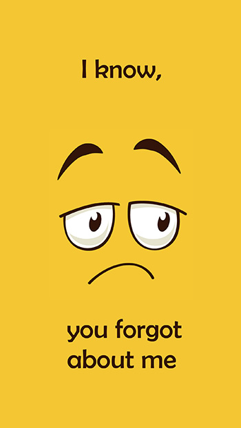 You Forgot About Me